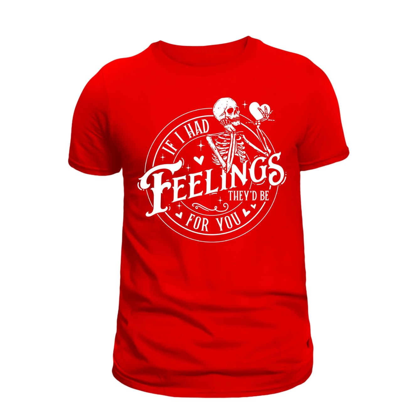 If I had feelings they'd be for you