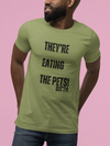 They're eating the pets, funny debate shirt, vote shirt, trump qoute shirt