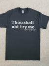 TSNTM T shirt