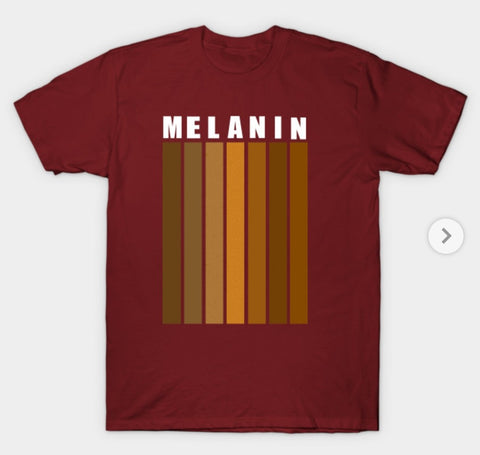 My Melanin T