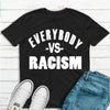 Everybody VS Racism